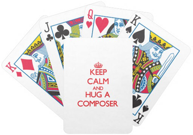 keep_calm_and_hug_a_composer_playing_cards-re300b31db95b46a79a7b42e1ce393a48_fsvzl_8byvr_512