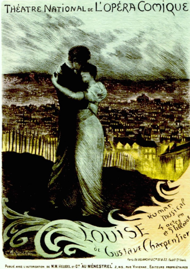 The poster for the premiere of Charpentier’s Louise in Paris