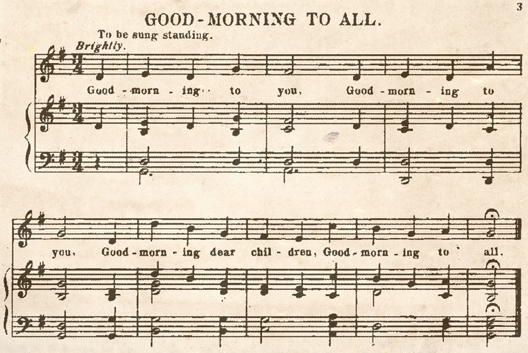 Excerpt of "Good Morning to All" a song written in the late 1800s published in a collection of songs titled "Harvest Hymns" (1924).