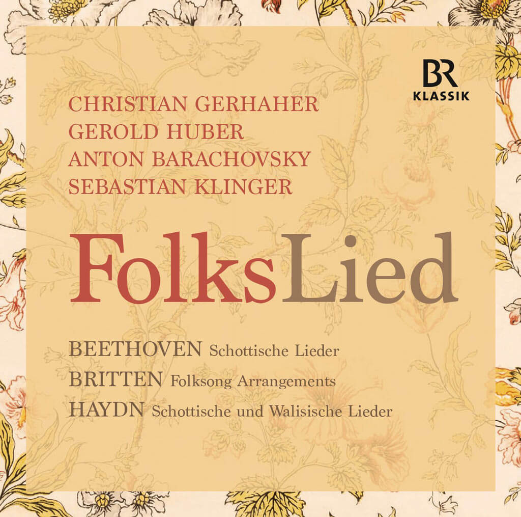 Beethoven, Britten & Haydn: Folk Song (Live) Christian Gerhaher (Artist), Anton Barachovsky (Artist), Gerold Huber (Artist), & 5 more 