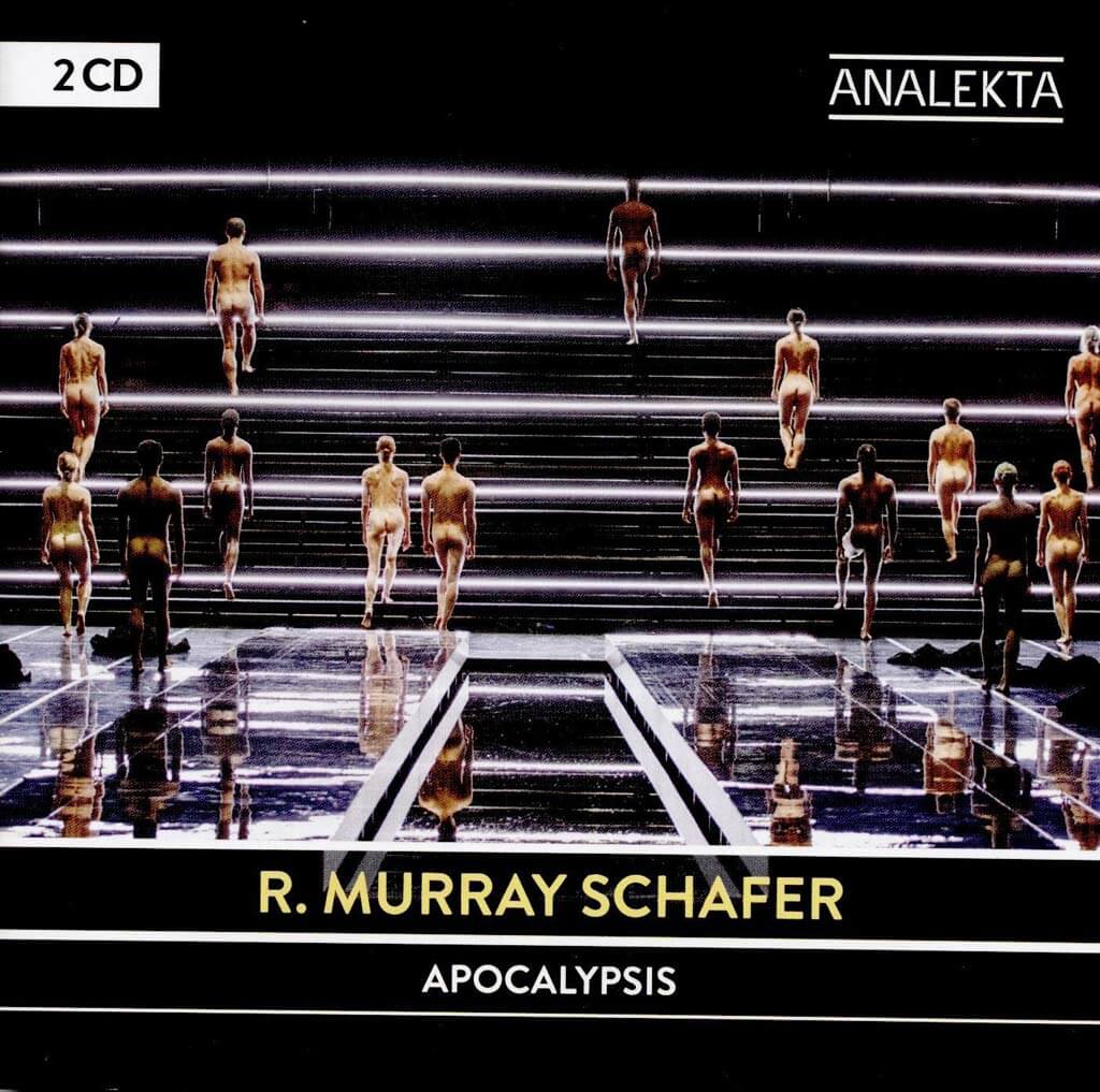 Apocalypsis 2CD; R. Murray Schafer 