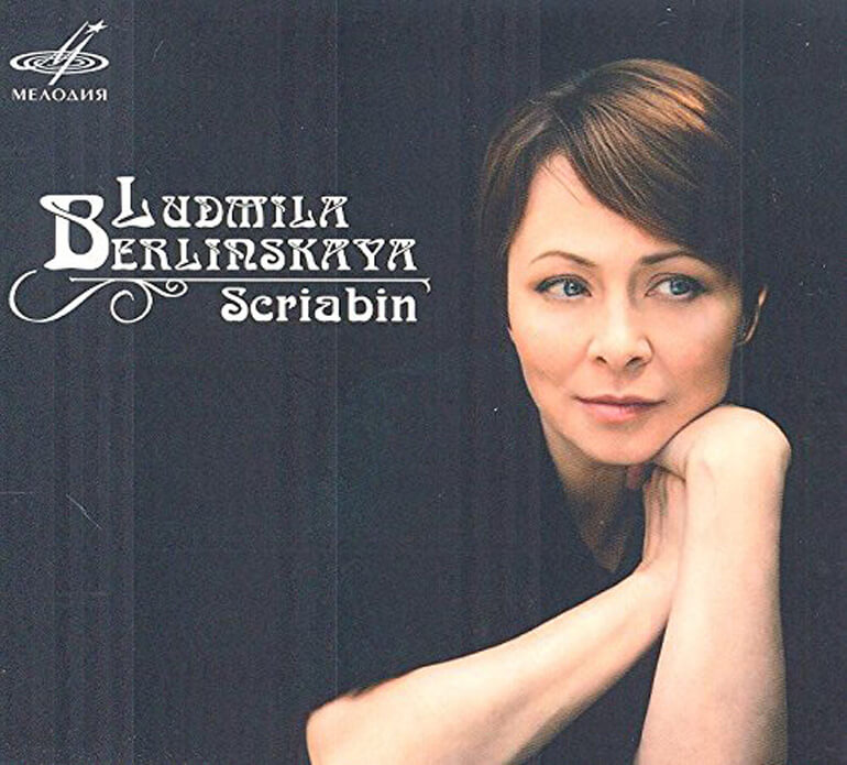 Ludmila Berlinskaya plays Alexander Scriabin, Julian Scriabin & Boris Pasternak