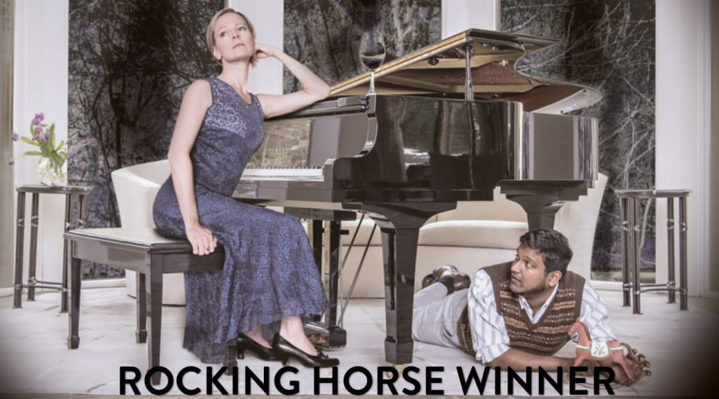 Tapestry Opera: Rocking Horse Winner