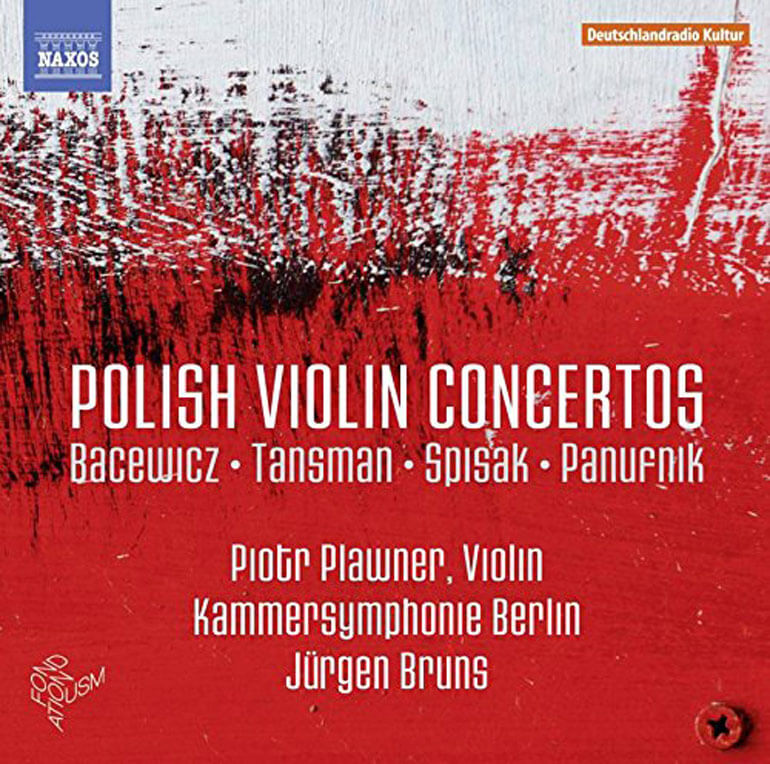 Polish Violin Concertos Piotr Plawner, Jürgen Bruns & Kammersymphonie Berlin