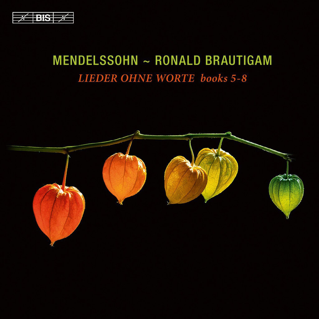 Mendelssohn – Lieder ohne Worte, Books 5 – 8 (Ronald Brautigam, piano)
