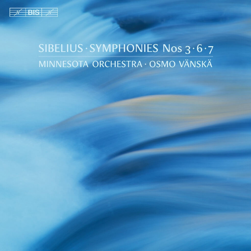 Sibelius:Symphonies 3/6/7 [Minnesota Orchestra,Osmo Vänskä] [BIS: BIS2006]