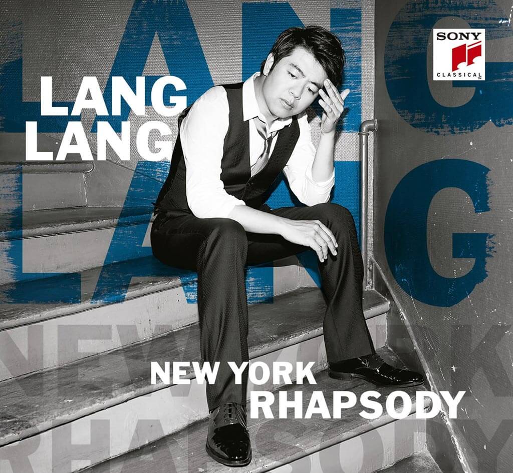 Lang Lang | New York Rhapsody (Sony Classical), 2016. 