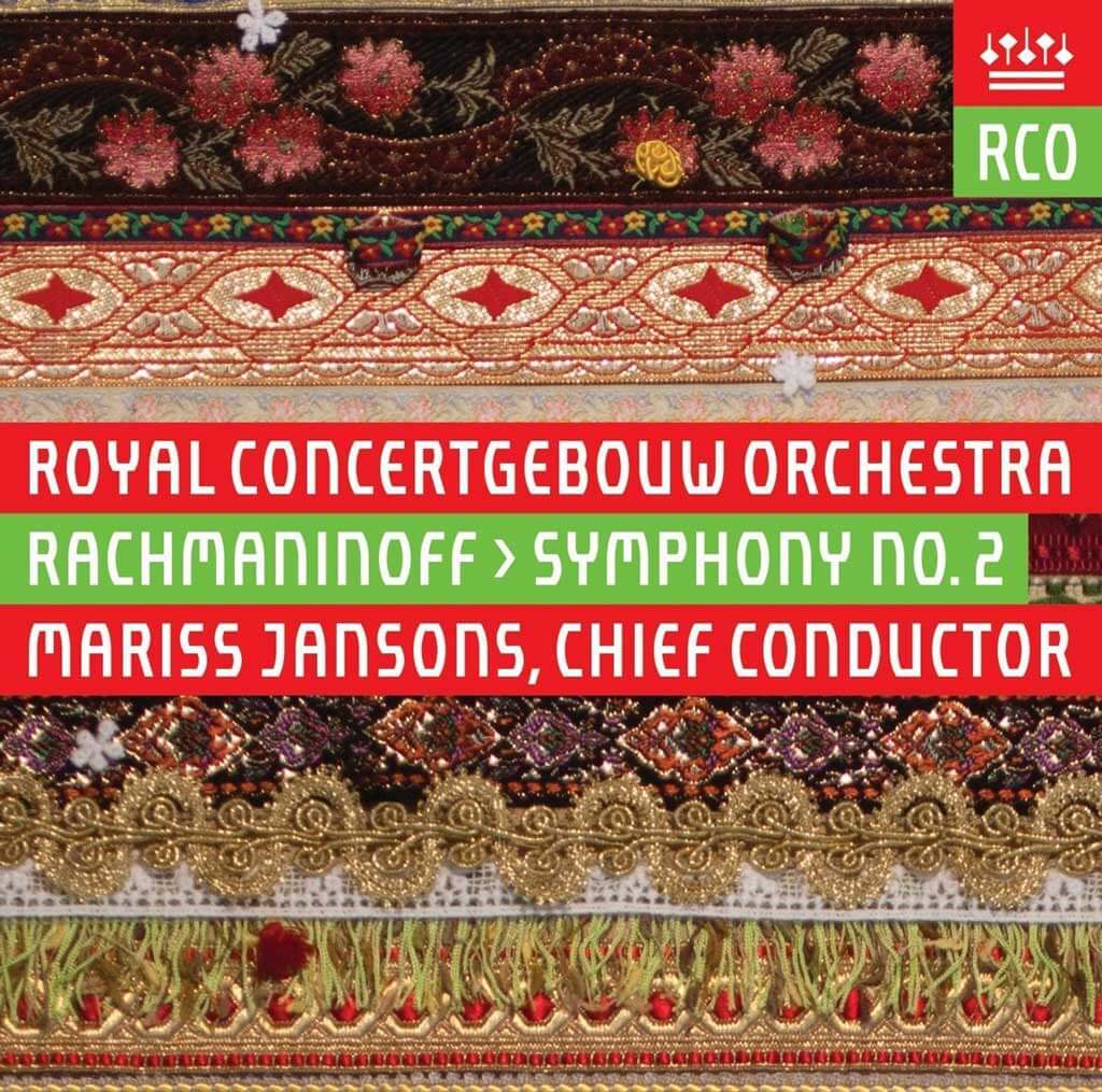 Rachmaninoff: Symphony No. 2 in E minor Op. 27 (1907). Royal Concertgebouw Orchestra/Mariss Jansons. Recorded live January, 2010. RCO Live 16004. Total Time: 55:49.