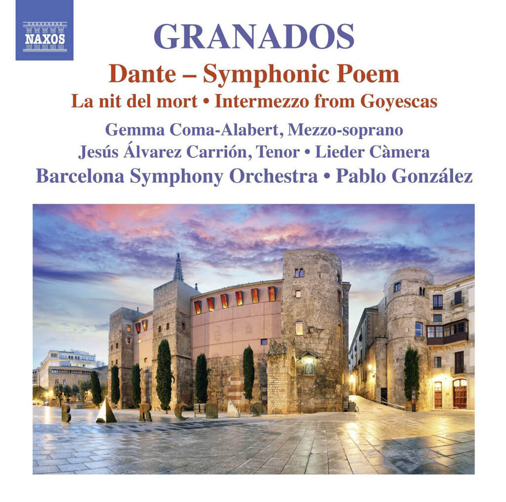 Granados: Orchestral Works: Volume 2. Goyescas: Intermezzo. Dance of the Green Eyes.* Gypsy Dance.* Night of the Dead Man.* Dante – Symphonic Poem. Barcelona Symphony Orchestra/Pablo Gonzalez. *World Premiere Recordings. Naxos 8.573264. Total Time: 56:57.