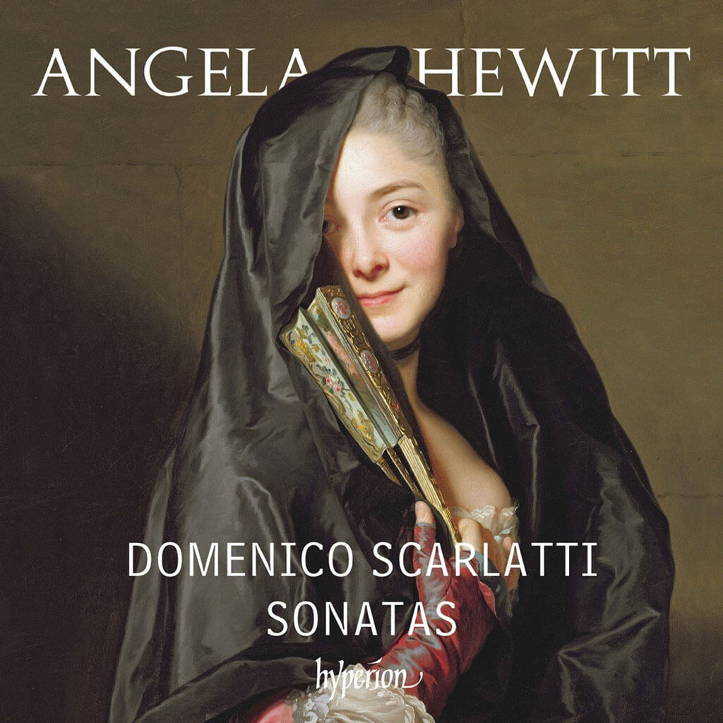 SCARLATTI: Sonatas (16). Angela Hewitt, piano. Hyperion CDA67613. Total Time: 76.10.