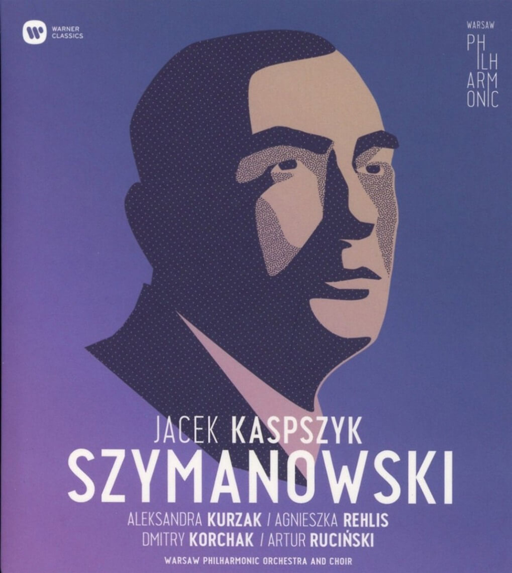 Szymanowski: Litany to the Virgin Mary Op. 59, Stabat Mater op. 53, Symphony No. 3 Op. 27 “Song of the Night”
