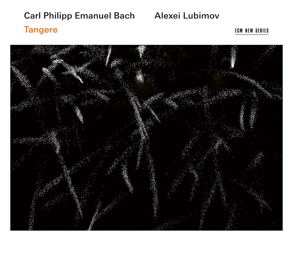 Carl Philipp Emanuel Bach: Tangere (ECM New Series)