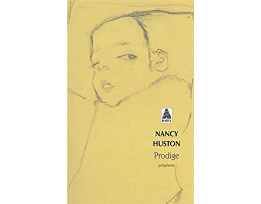 Prodige - Nancy Huston