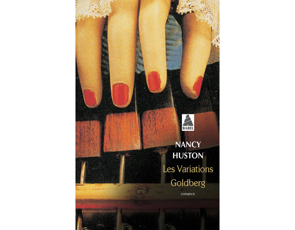 Les variations de Goldberg - Nancy Huston