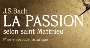 Musica Orbium Passion selon Saint Matthieu