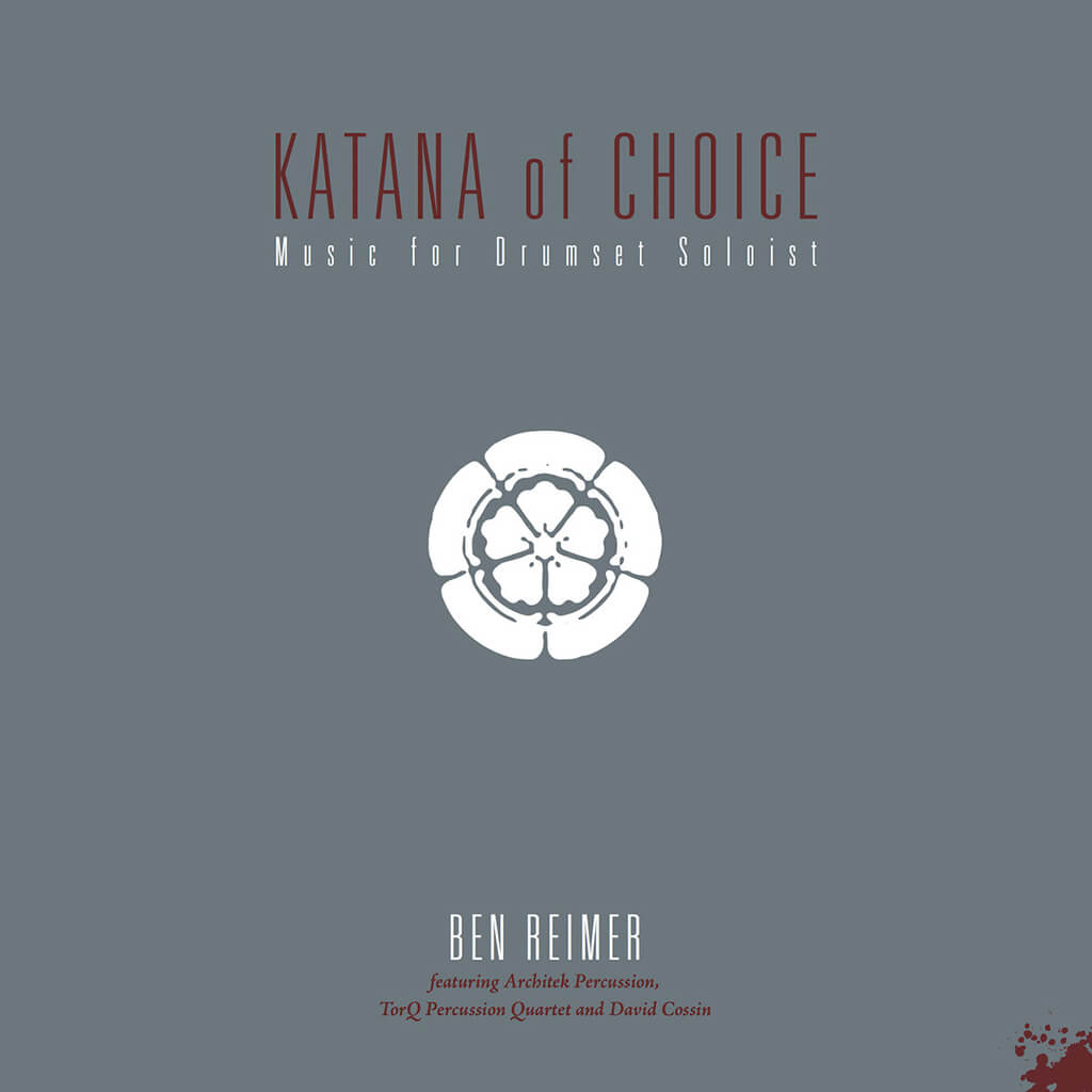 Album Katana of Choice de Ben Reimer