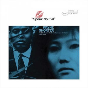 L’album Speak No Evil de Wayne Shorter