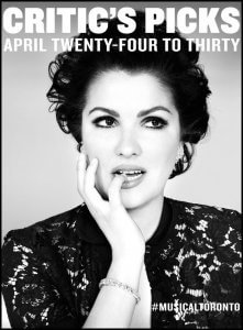 Classical music and opera events happening in and around Toronto for the week of April 24 to 30. (Photo: Ruven-Afanador)