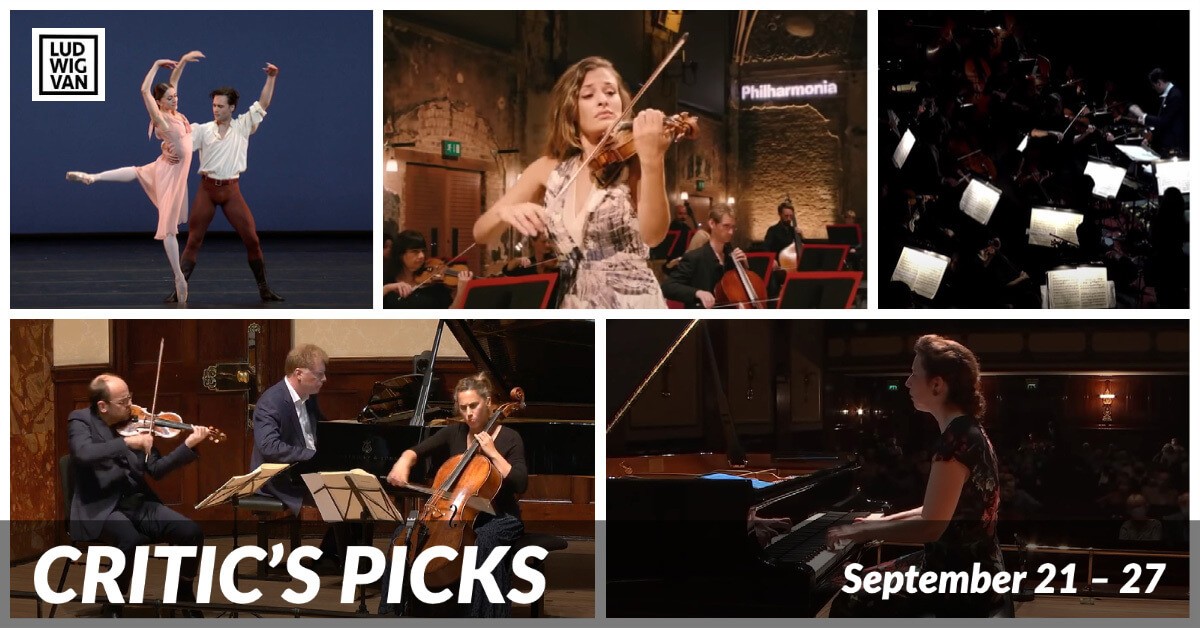 Classical music and opera events streaming on the web for the week of September 21 – 27.