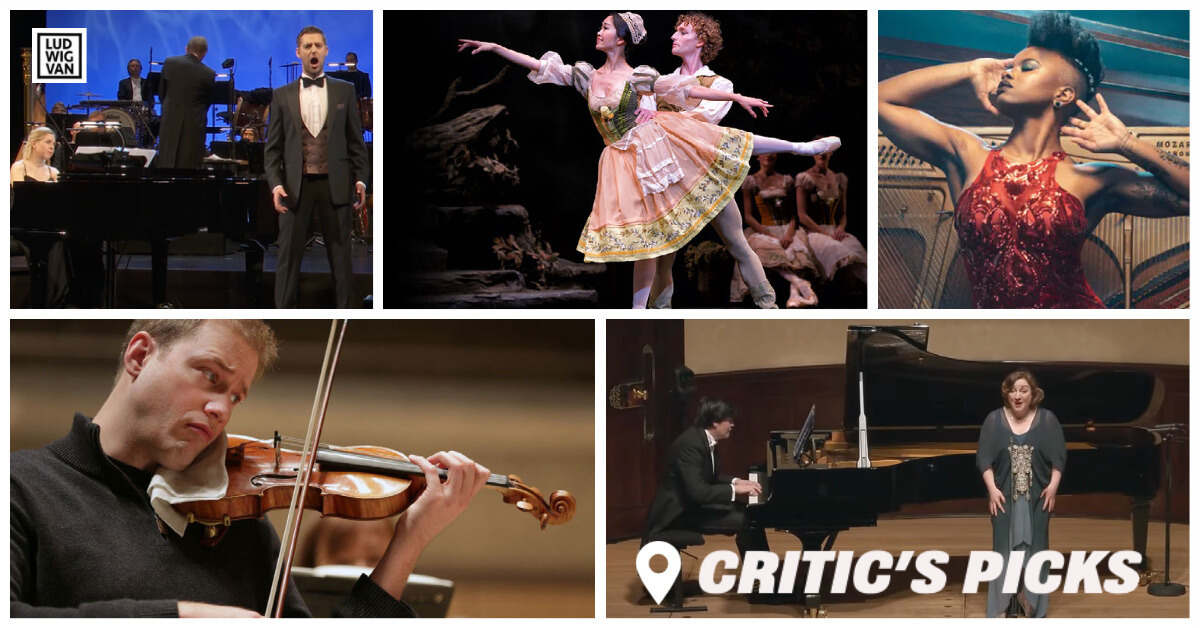 Classical music and opera events streaming on the web for the week of March 22 – 28.