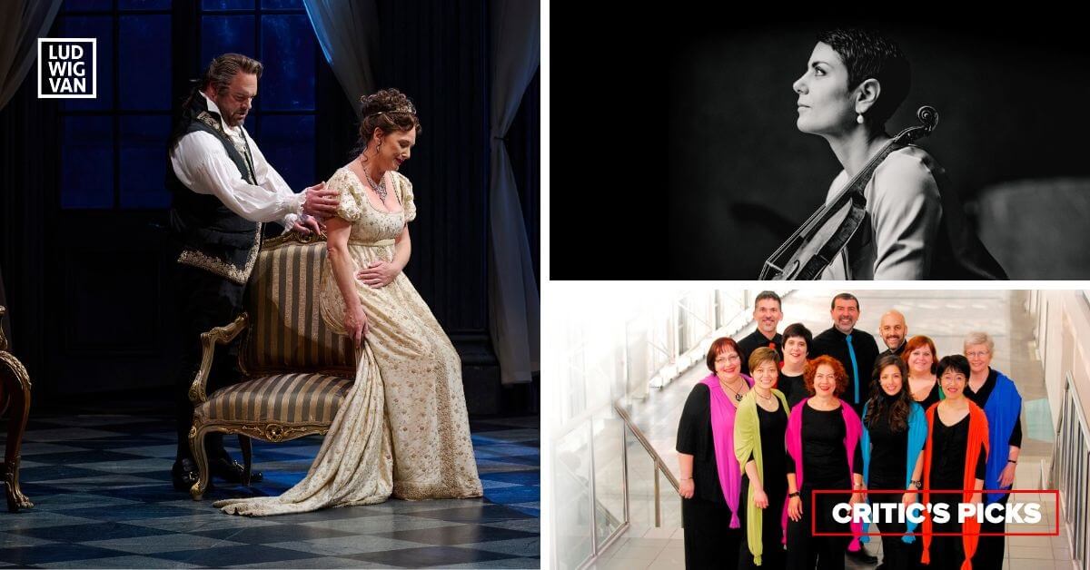 L-R (clockwise): COC's Tosca (Photo: Michael Cooper); Leila Schayegh (Photo courtesy of Tafelmusik); Cantemos Choir (Photo courtesy of the artists) 