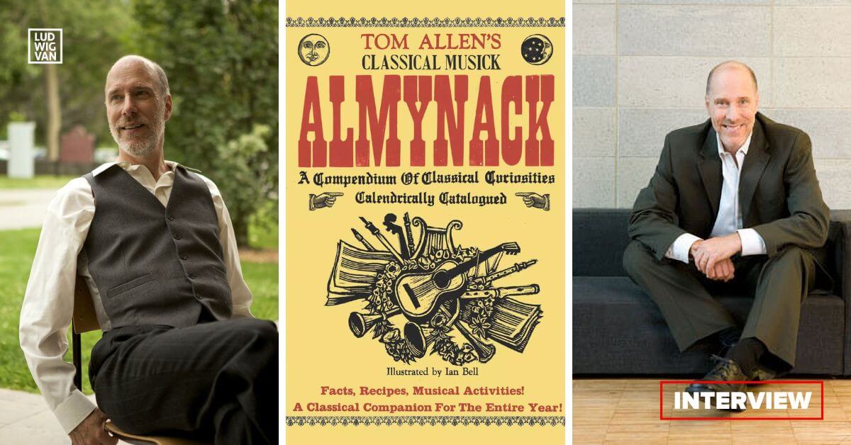 L-R: Author, broadcaster and storyteller Tom Allen (Photo courtesy of the artist); Tom Allen’s Classical Musick Almynack (Photo courtesy of the artist); Tom Allen (Photo: Max Telzerow)