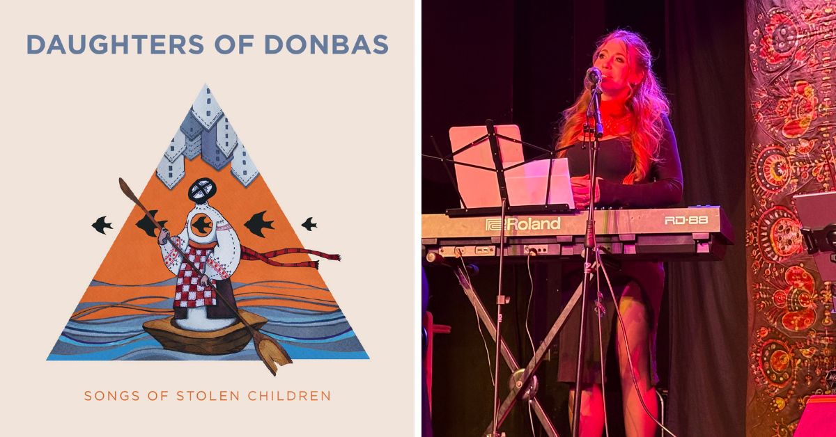 L: Daughters of Donbas: Songs of Stolen Children album cover (Photo courtesy of Daughters of Donbas); Marichka at the album release, February 20, 2026 at Tranzac (Photo courtesy of the artist)